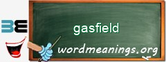 WordMeaning blackboard for gasfield